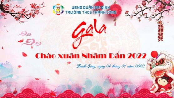 Rộn ràng ngày hội Gala Chào Xuân 2022 của trường THCS Thành Công