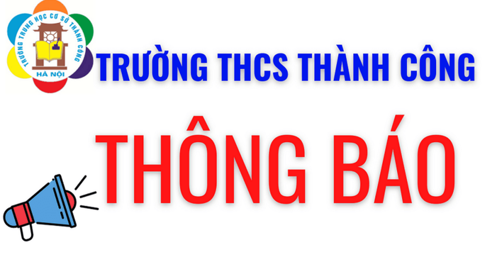 THCS Thành Công thông báo về việc tiêm vaccine Covid-19 cho học sinh khối 7 và khối 8