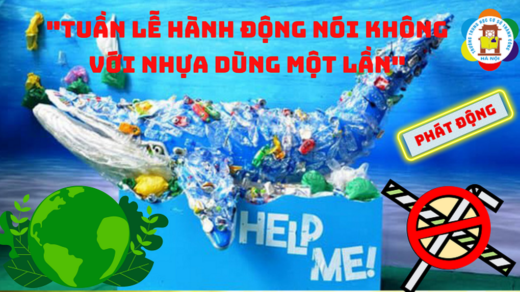 Trường THCS Thành Công phát động hưởng ứng "Tháng nói không với nhựa dùng một lần"