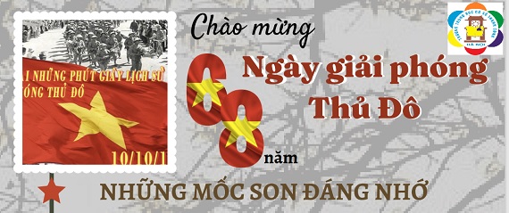 Chào mừng 68 năm ngày giải phóng Thủ Đô
