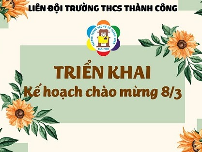 Triển khai hội thi cắm hoa “Tôn vinh người phụ nữ trong trái tim Tôi” nhân dịp ngày 8/3.