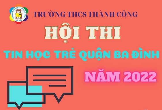 BPT Liên đội trường THCS Thành Công phát động cuộc thi "Tin học trẻ quận Ba Đình năm 2022"