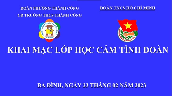 Trường THCS Thành Công tổ chức lớp cảm tình Đoàn cho đội viên ưu tú