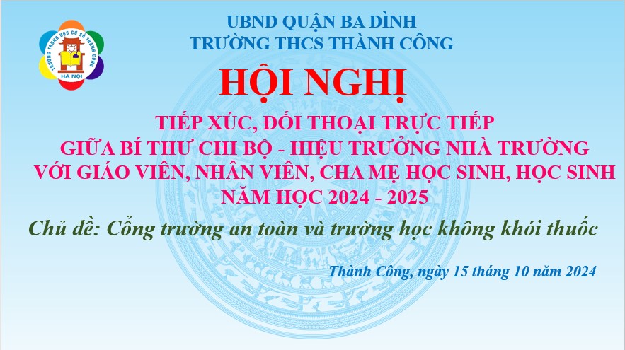 Trường THCS Thành Công tổ chức Hội nghị đối thoại - “Cổng trường an toàn và trường học không khói thuốc”