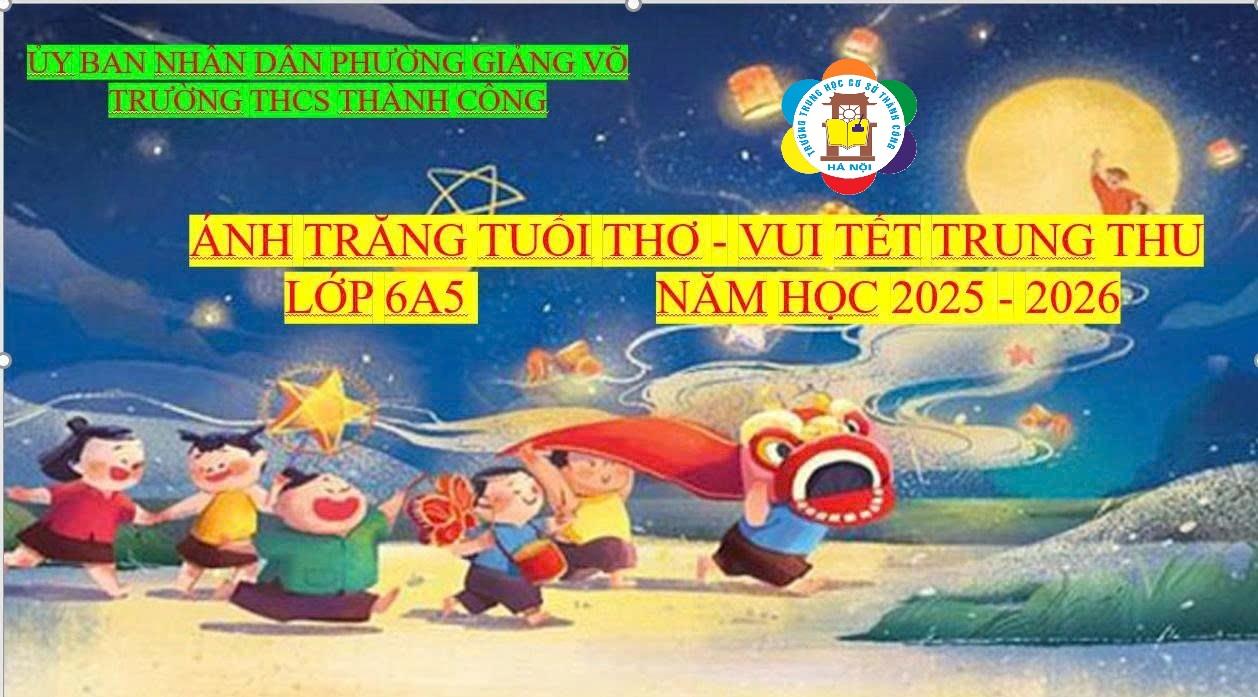 Ánh trăng tuổi thơ của lớp 6A5