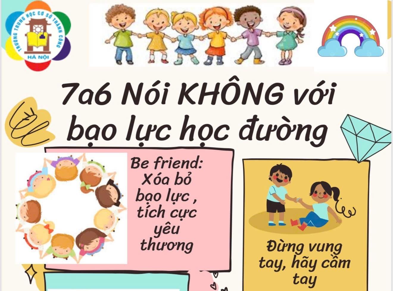 Xây dựng tình bạn đẹp, nói KHÔNG với bạo lực học đường!