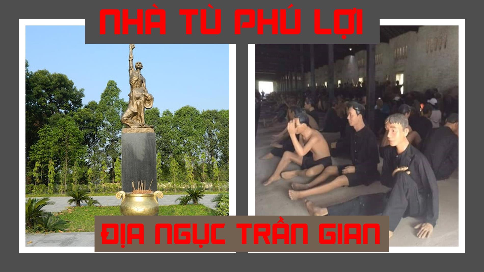 Phú Lợi căm thù – Khắc ghi một trang sử đỏ