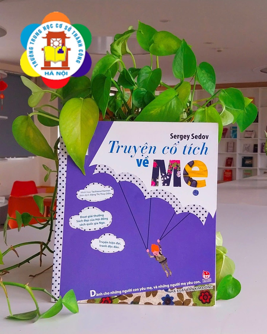 Giới thiệu sách tháng 3 "Truyện cổ tích về mẹ" – Một phiên bản cổ tích hiện đại khác lạ về tình mẫu tử
