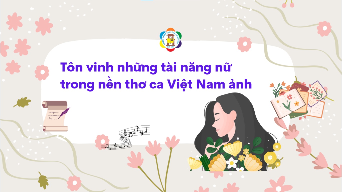 Tôn vinh những tài năng nữ trong nền thơ ca Việt Nam