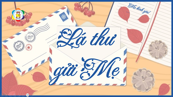 Lá thư gửi mẹ.
