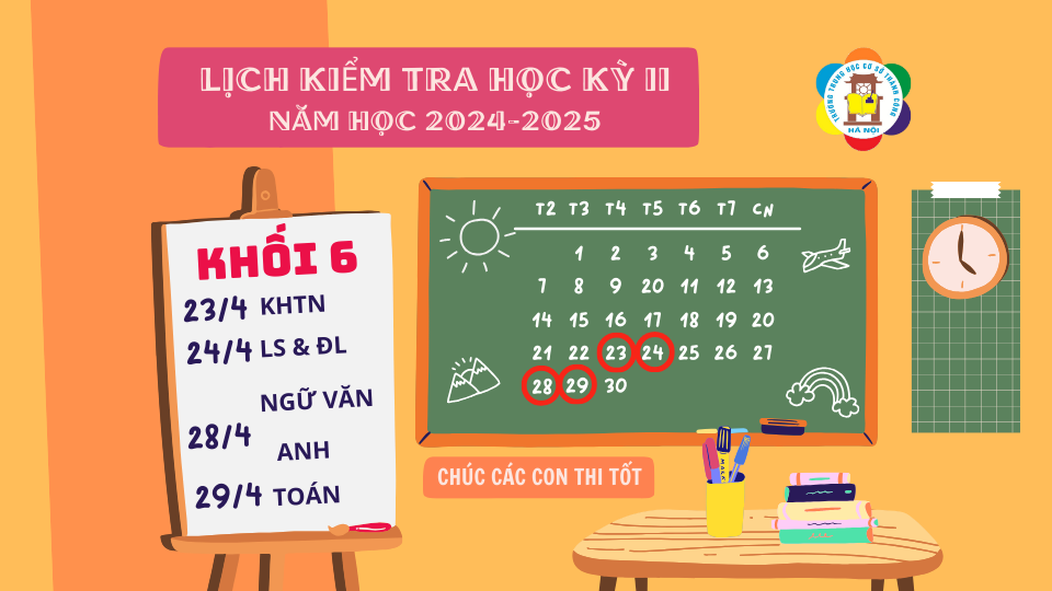 THÔNG BÁO: Hướng dẫn ôn tập và lịch kiểm tra cuối Học kì năm học 2024-2025 dành cho học sinh lớp 6. Chúc các con học sinh ôn tập tốt và đạt kết quả cao.