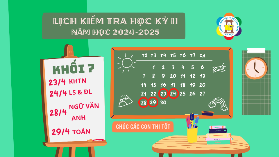THÔNG BÁO: Hướng dẫn ôn tập và lịch kiểm tra cuối Học kì năm học 2024-2025 dành cho học sinh lớp 7. Chúc các con học sinh ôn tập tốt và đạt kết quả cao.