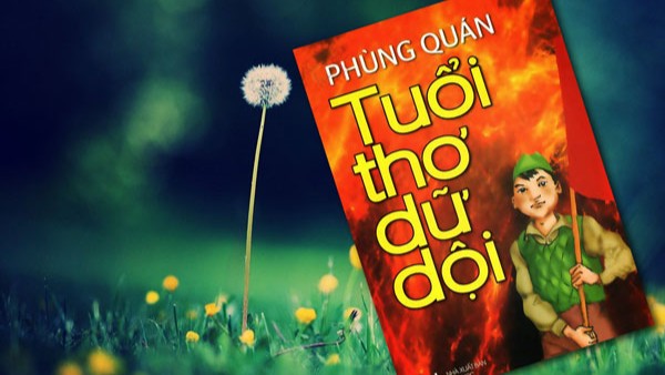 ​“Tuổi thơ dữ dội” – Bản hùng ca tuổi trẻ giữa khói lửa chiến tranh