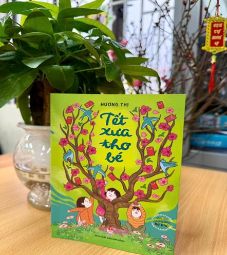 Tết xưa thơ bé – Nơi cất giữ những kỉ niệm trong veo