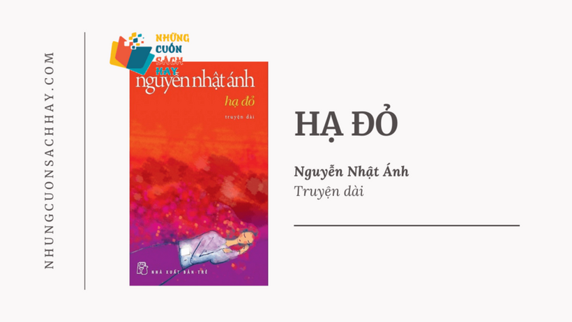 Review - Trích Dẫn] Hạ Đỏ - Nguyễn Nhật Ánh