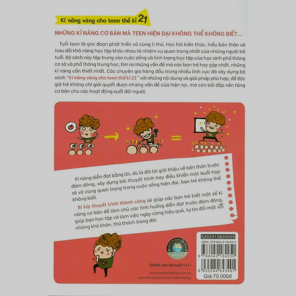 Kĩ Năng Vàng Cho Teen Thế Kỉ 21 - Bí Kíp Thuyết Trình Thành Công